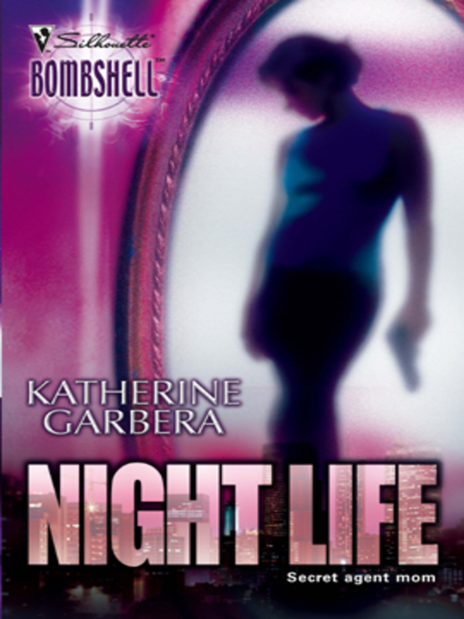 Title details for Night Life by Katherine Garbera - Available